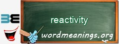 WordMeaning blackboard for reactivity